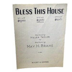 Bless This House In C Piano Sheet Music 1932 Boosy & Hawkes Brahe Taylor